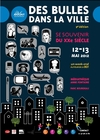 Festival Des bulles dans la ville 2012 : « Se souvenir du 20e siècle » -- 13/04/12