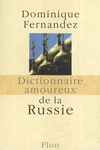 Dictionnaire amoureux de la Russie   -- 30/07/11