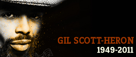 Gil Scott-Heron -- 03/06/11